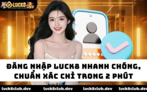 Đăng nhập luck8